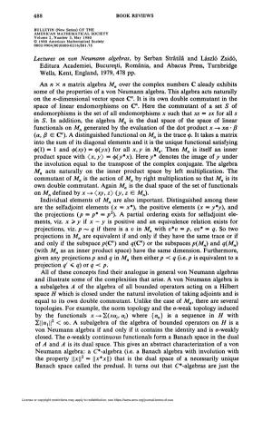Lectures on Von Neumann Algebras, by Serban Stràtilà and Laszló Zsidó
