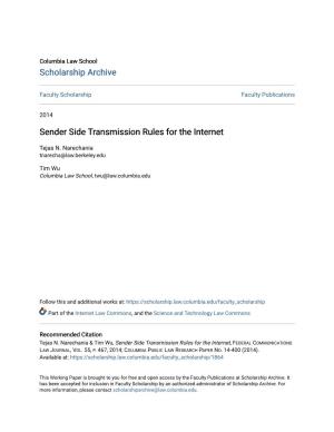 Sender Side Transmission Rules for the Internet