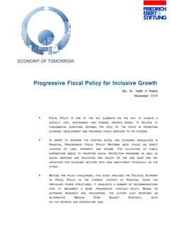 Progressive Fiscal Policy for Inclusive Growth By: Dr