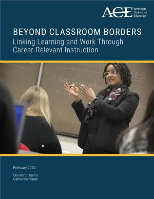 Beyond Classroom Borders: Linking Learning and Work Through Career-Relevant Instruction