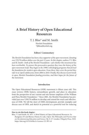 A Brief History of Open Educational Resources T