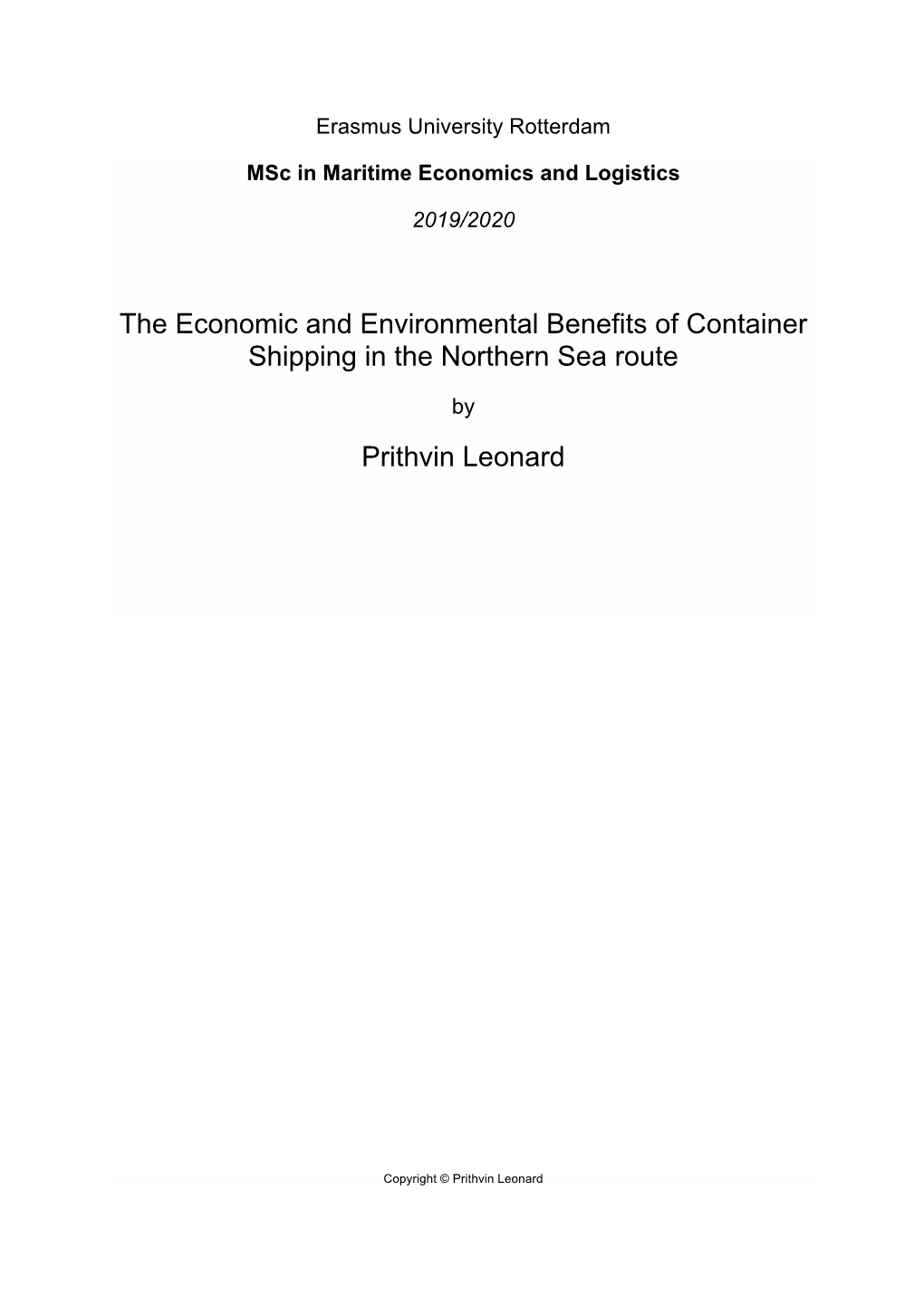 The Economic and Environmental Benefits of Container Shipping in the Northern Sea Route