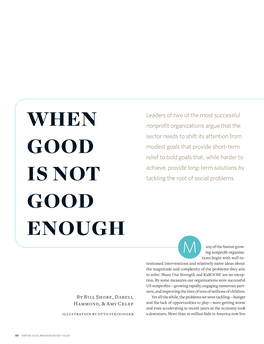 When Good Is Not Good Enough