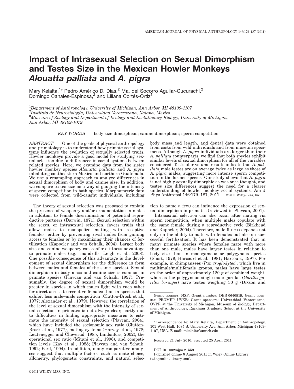 Impact of Intrasexual Selection on Sexual Dimorphism and Testes Size in the Mexican Howler Monkeys Alouatta Palliata and A