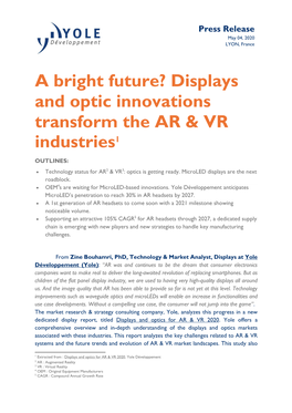 Displays and Optic Innovations Transform the AR & VR Industries1