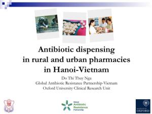 Antibiotic Dispensing in Rural and Urban Pharmacies in Hanoi-Vietnam