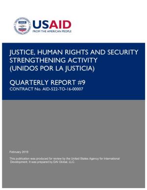 Justice, Human Rights and Security Strengthening Activity (Unidos Por La Justicia)