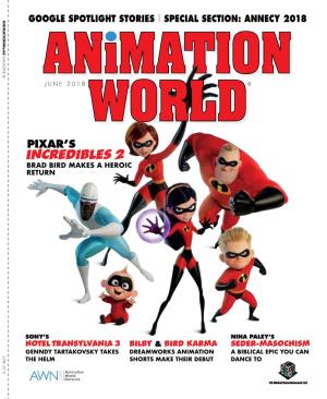 Download Your Free Digital Copy of the June 2018 Special Print Edition of Animationworld Magazine Today