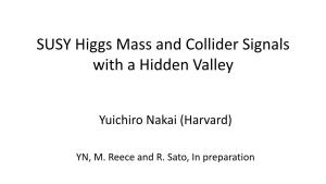 SUSY Higgs Mass and Collider Signals with a Hidden Valley