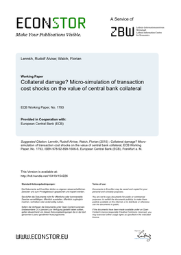 Micro-Simulation of Transaction Cost Shocks on the Value of Central Bank Collateral