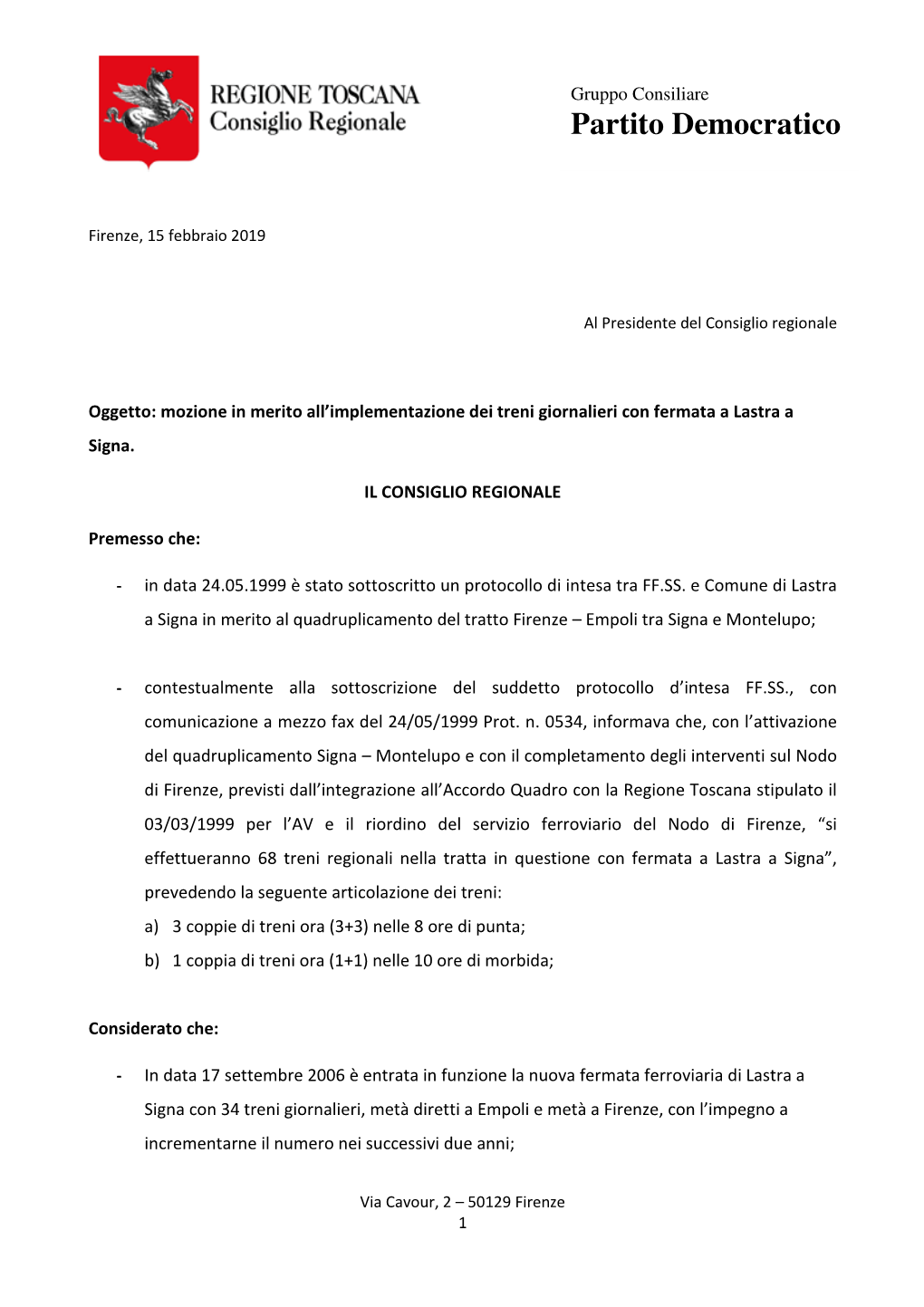 Mozione Implementazione Treni Giornalieri Con Fermata a Lastra A