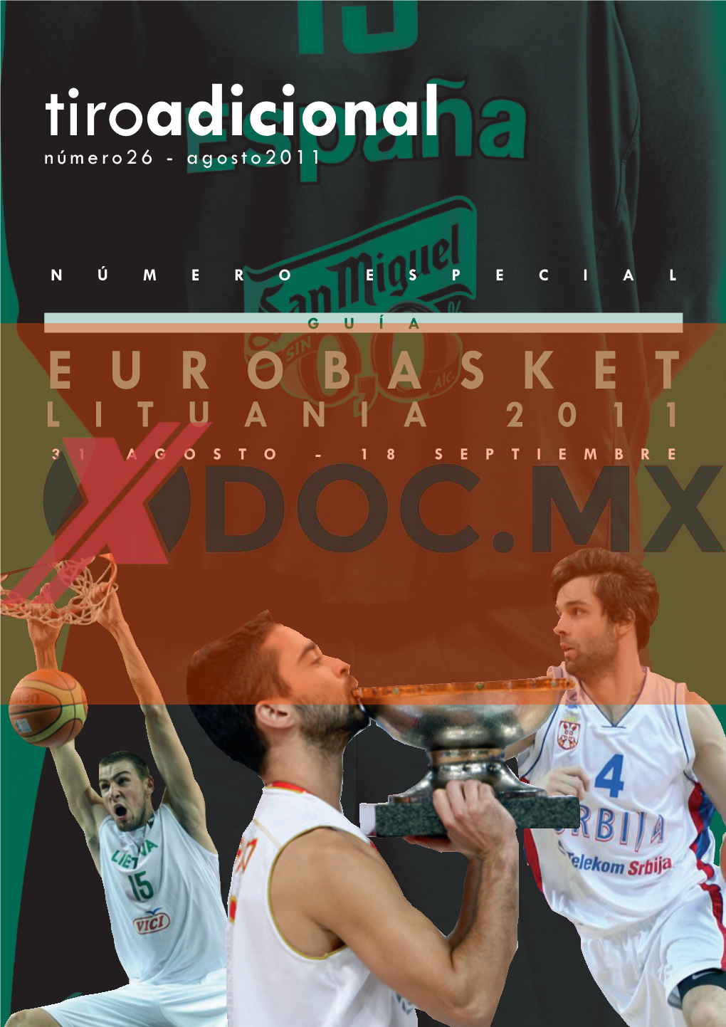 Eurobasket Lituania 2011 31 a Gosto - 18 Septiembre