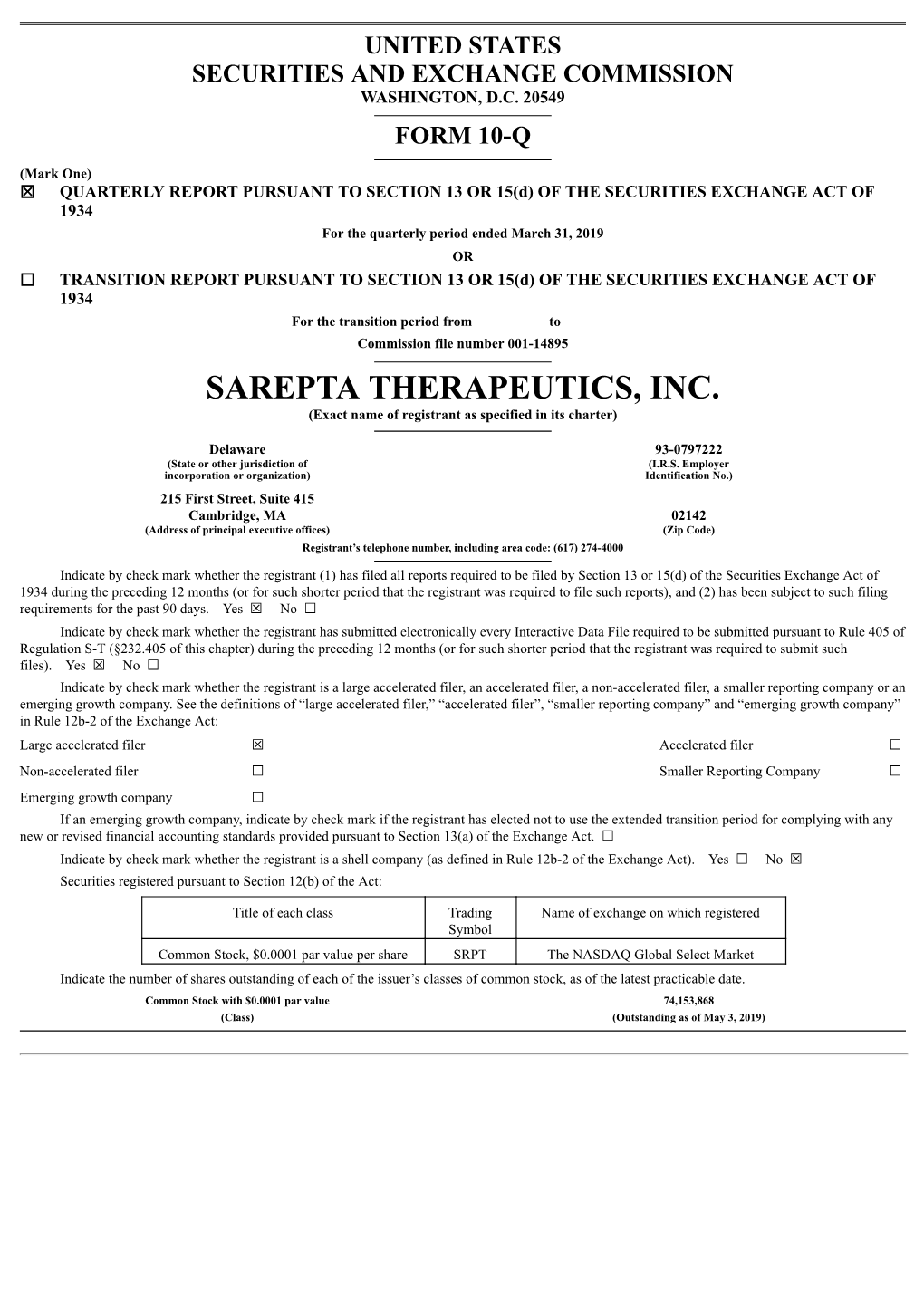 SAREPTA THERAPEUTICS, INC. (Exact Name of Registrant As Specified in Its Charter)
