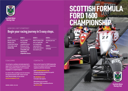 SCOTTISH FORMULA FORD 1600 CHAMPIONSHIP HOW DO I GET STARTED? Begin Your Racing Journey in 5 Easy Steps