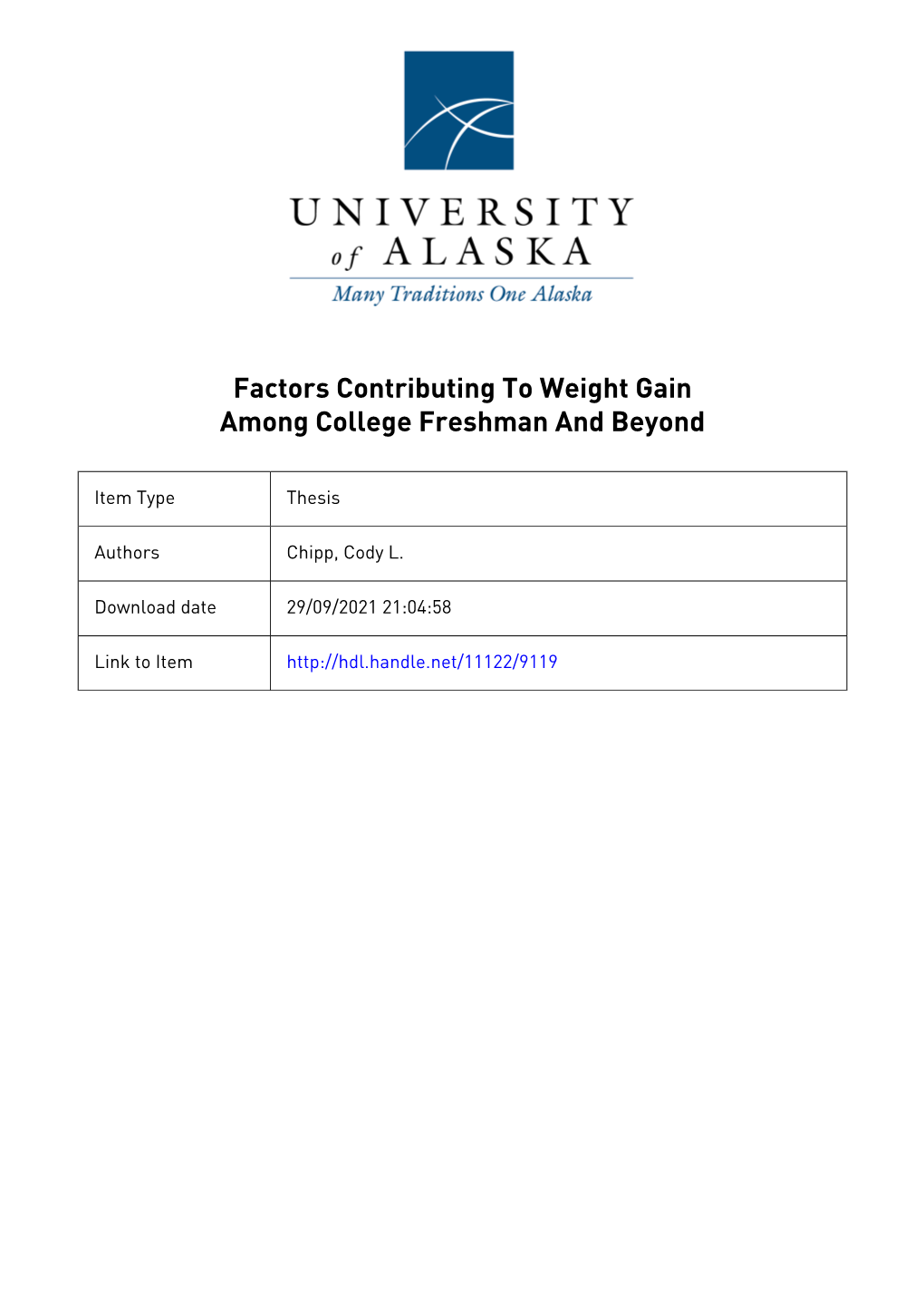 Factors Contributing to Weight Gain Among College Freshman and Beyond