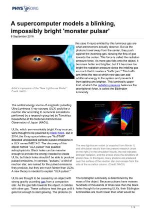 A Supercomputer Models a Blinking, Impossibly Bright 'Monster Pulsar' 8 September 2016
