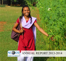 Annual Report 2013-14 1 MISSION OFFICE NEEDS, CIRCULAR ROAD, DEOGHAR, Area JHARKHAND-814112 PHONE: +916432-235277 of Intervention FAX: +916432-230775