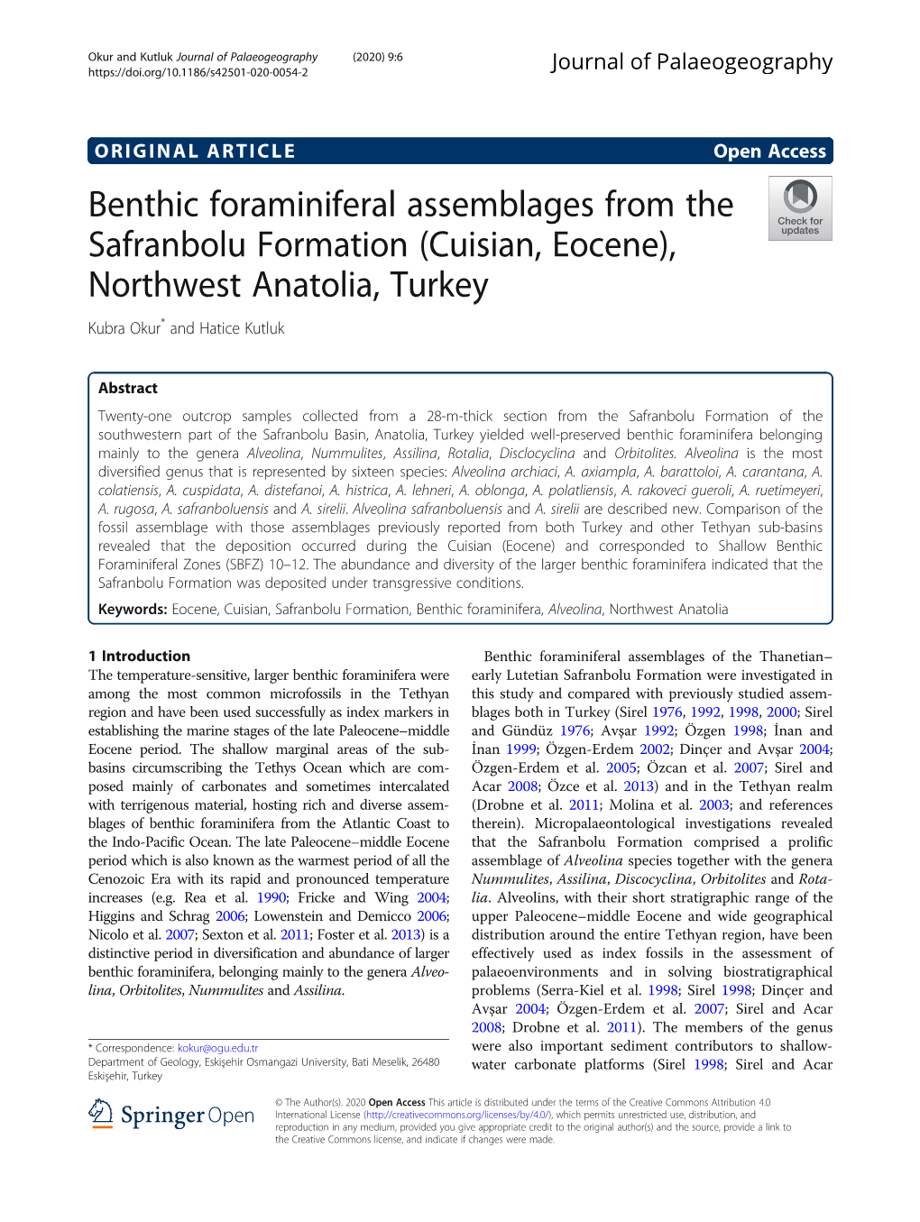 Cuisian, Eocene), Northwest Anatolia, Turkey Kubra Okur* and Hatice Kutluk