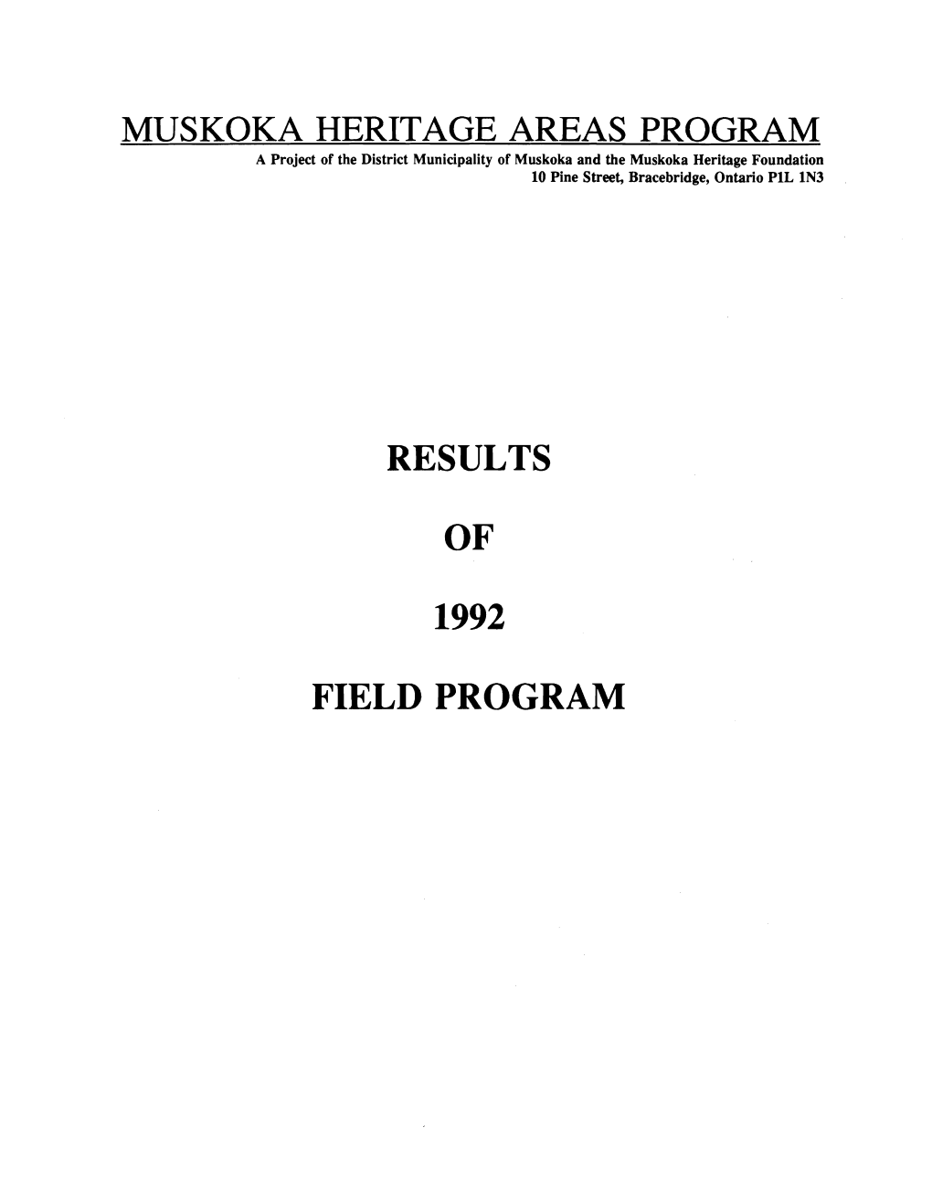 Results of Field Program