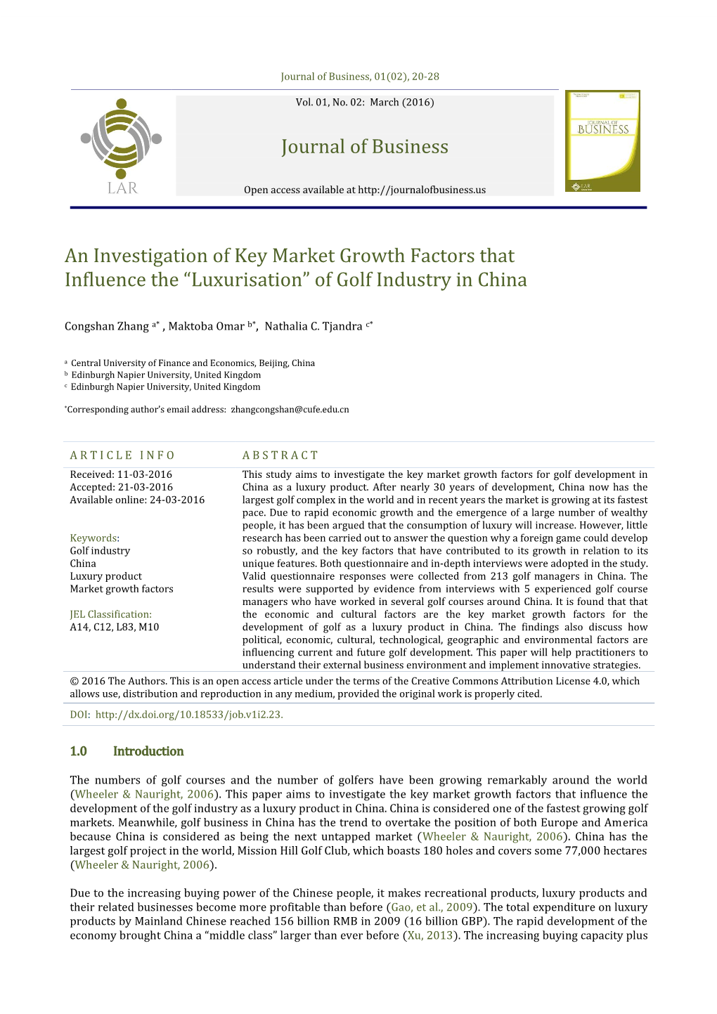 An Investigation of Key Market Growth Factors That Influence the “Luxurisation” of Golf Industry in China