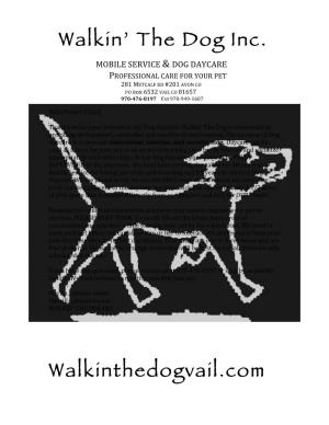 Walkin' the Dog Inc. Walkinthedogvail.Com
