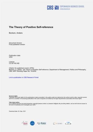The Theory of Positive Self-Reference