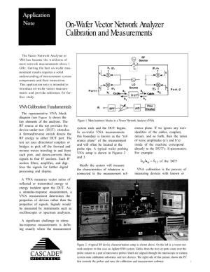 On-Wafer Vector Network Analyzer Calibration and Measurements