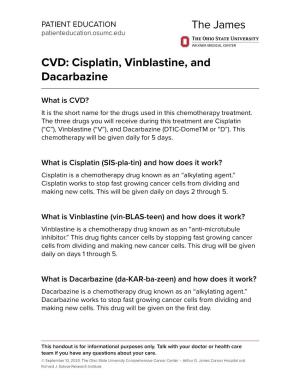 CVD: Cisplatin, Vinblastine, and Dacarbazine