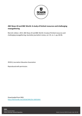 ABC News 24 and BBC World: a Study of Limited Resources and Challenging Newsgathering
