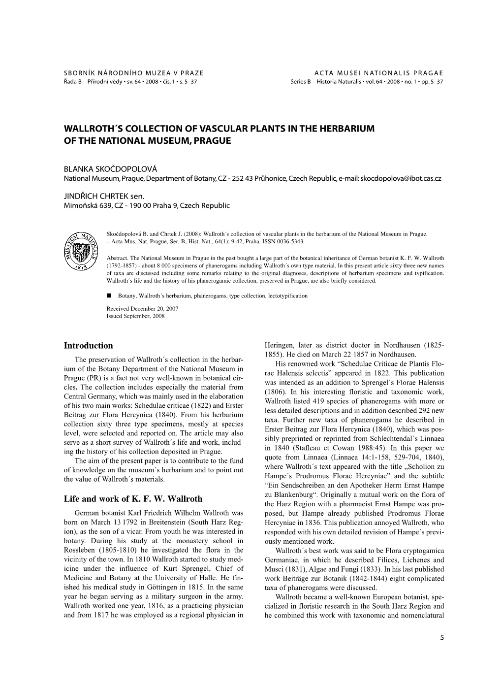 Wallroth´S Collection of Vascular Plants in the Herbarium of the National Museum, Prague