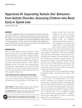 Hyperlexia III: Separating 'Autistic-Like' Behaviors from Autistic Disorder