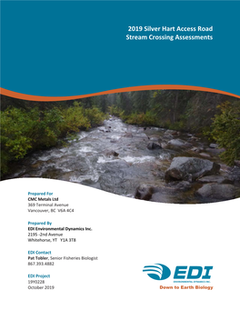 2019 Silver Hart Access Road: Stream Crossing Assessments
