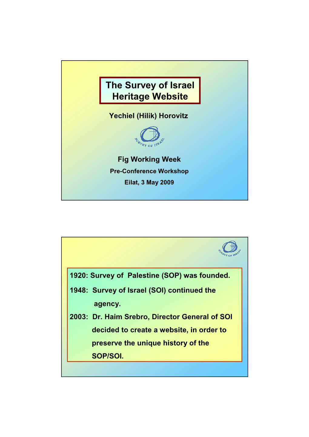 The Survey of Israel Heritage Website