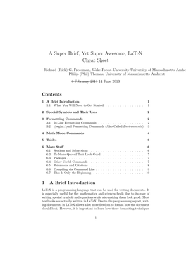 A Super Brief, Yet Super Awesome, Latex Cheat Sheet