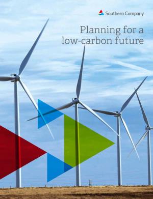 Planning for a Low-Carbon Future a Letter from the CEO