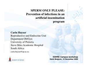 Prevention of Infections in an Artificial Insemination Program