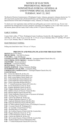 Notice of Election Preferential Primary Nonpartisan Judicial General & Countywide Special Election Tuesday, May 22, 2012