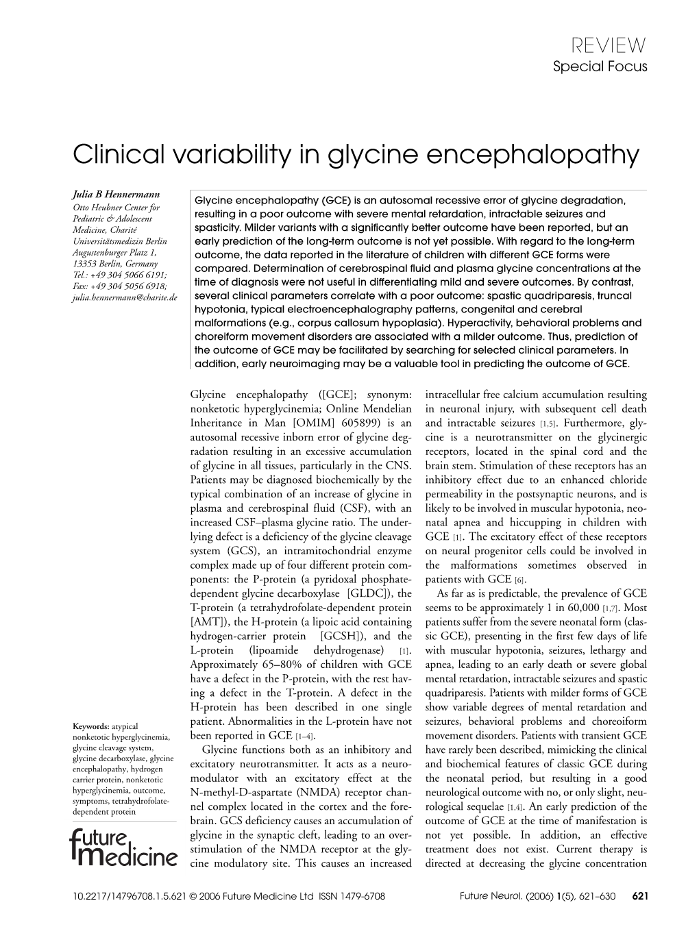 Clinical Variability in Glycine Encephalopathy