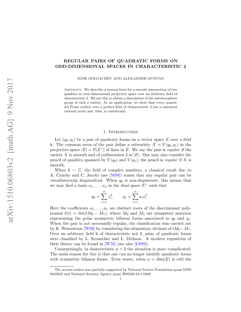 Arxiv:1510.06803V2 [Math.AG] 9 Nov 2017 When the Pair Is Not Necessarily Regular, the Classiﬁcation Was Carried out by K