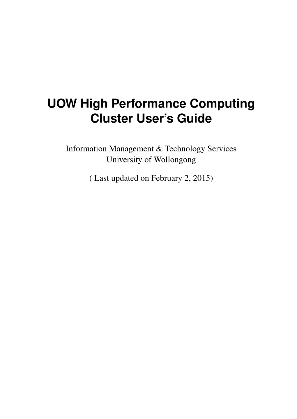 UOW High Performance Computing Cluster User's Guide