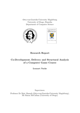 Co-Development, Delivery and Structural Analysis of a Computer Game Course