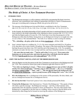 THE BRIDE of CHRIST: a NEW TESTAMENT OVERVIEW the Bride of Christ: a New Testament Overview