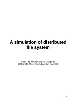 A Simulation of Distributed File System