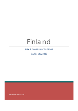 Finland RISK & COMPLIANCE REPORT DATE: May 2017