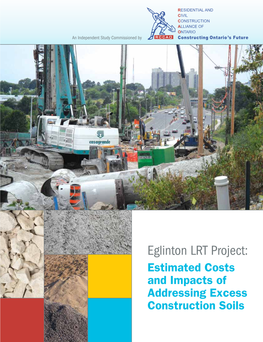 Eglinton LRT Project: Estimated Costs and Impacts of Addressing Excess Construction Soils