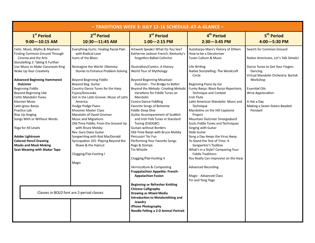 Traditions Week 3: July 12-16 Schedule-At-A-Glance