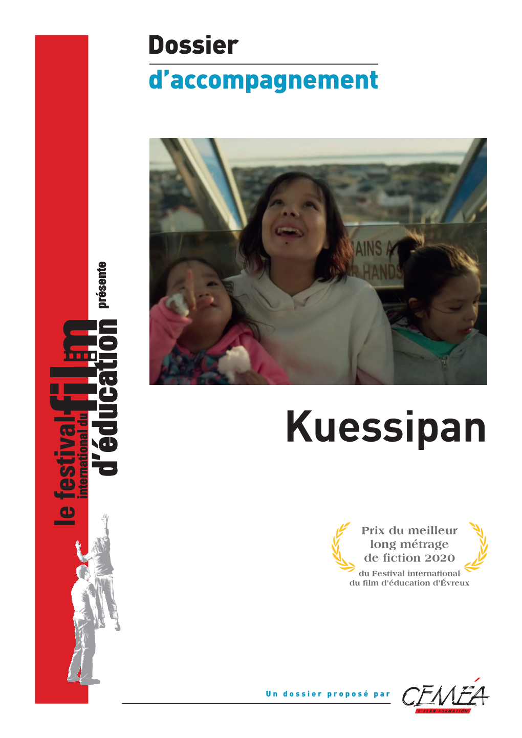 Kuessipan International