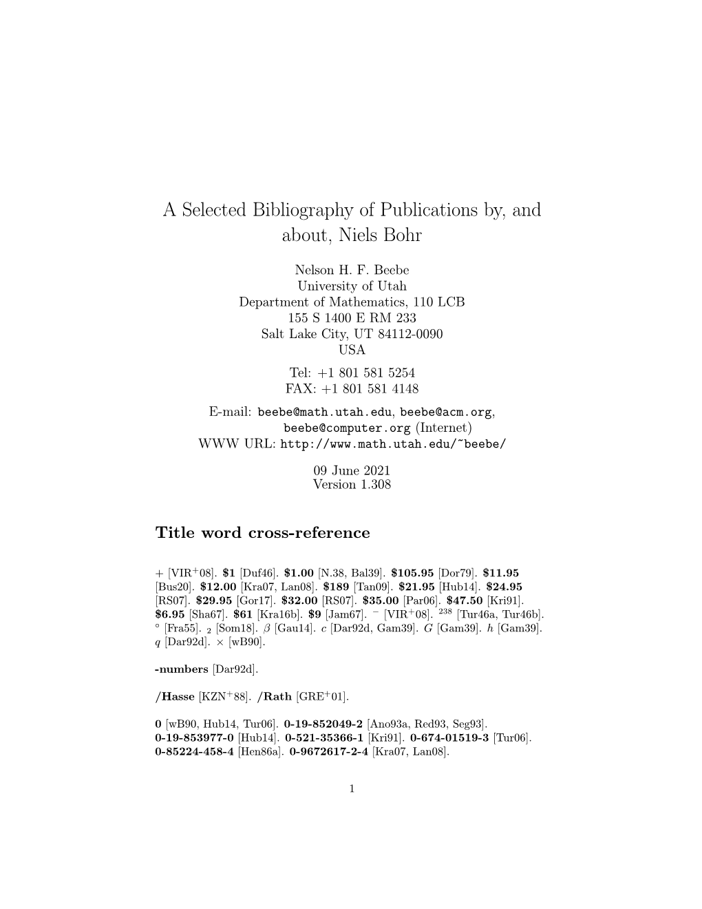 A Selected Bibliography of Publications By, and About, Niels Bohr