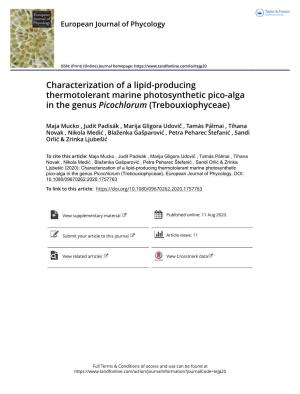 Characterization of a Lipid-Producing Thermotolerant Marine Photosynthetic Pico-Alga in the Genus Picochlorum (Trebouxiophyceae)