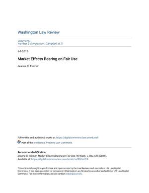 Market Effects Bearing on Fair Use